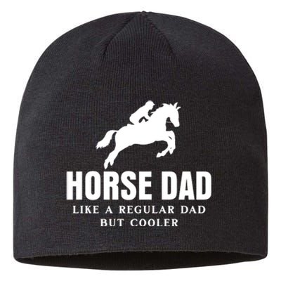 Horse Dad Like A Regular Dad But Cooler Sustainable Beanie