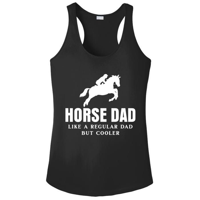 Horse Dad Like A Regular Dad But Cooler Ladies PosiCharge Competitor Racerback Tank