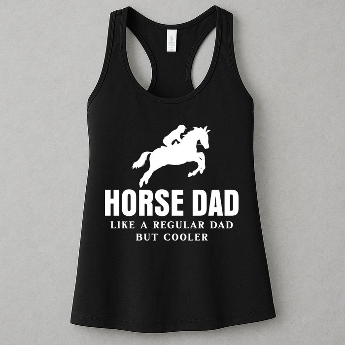 Horse Dad Like A Regular Dad But Cooler Womens Tank Top