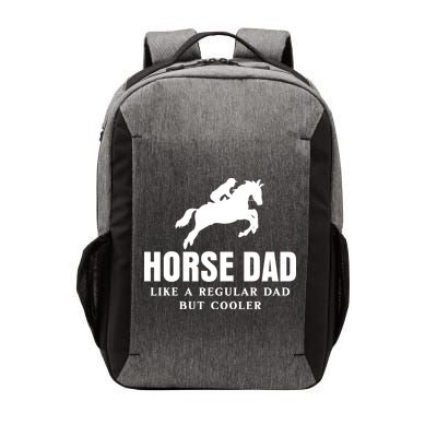 Horse Dad Like A Regular Dad But Cooler Vector Backpack
