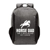 Horse Dad Like A Regular Dad But Cooler Vector Backpack