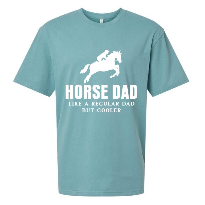 Horse Dad Like A Regular Dad But Cooler Sueded Cloud Jersey T-Shirt
