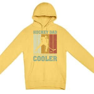 Hockey Dad Like A Regular Dad But Cooler Fathers Day Cool Gift Premium Pullover Hoodie