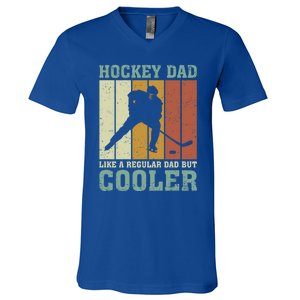 Hockey Dad Like A Regular Dad But Cooler Fathers Day Cool Gift V-Neck T-Shirt