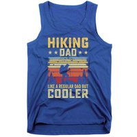 Hiking Dad Like A Regular Dad But Cooler Gift Tank Top