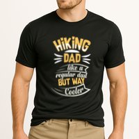 Hiking Dad Like A Regular Dad But Way Cooler Gift Performance Shirt