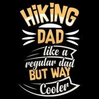 Hiking Dad Like A Regular Dad But Way Cooler Gift Sustainable Bucket Hat