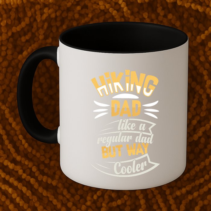 Hiking Dad Like A Regular Dad But Way Cooler Gift Mug