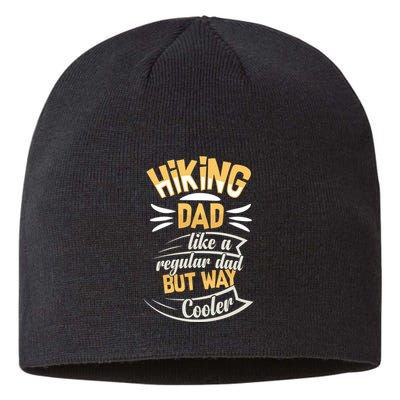 Hiking Dad Like A Regular Dad But Way Cooler Gift Sustainable Beanie