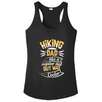 Hiking Dad Like A Regular Dad But Way Cooler Gift Ladies PosiCharge Competitor Racerback Tank