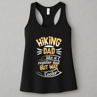 Hiking Dad Like A Regular Dad But Way Cooler Gift Womens Tank Top