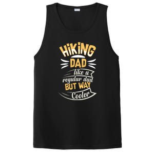 Hiking Dad Like A Regular Dad But Way Cooler Gift PosiCharge Competitor Tank