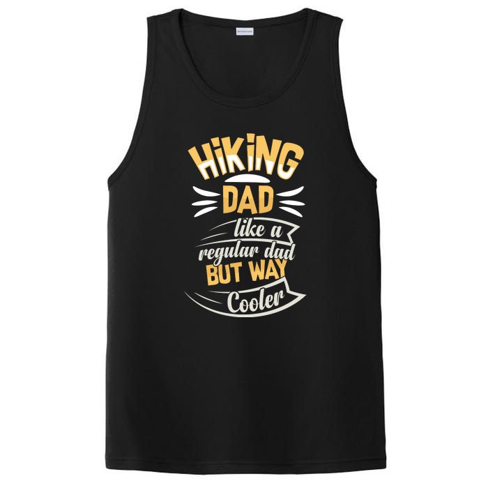 Hiking Dad Like A Regular Dad But Way Cooler Gift PosiCharge Competitor Tank