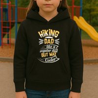 Hiking Dad Like A Regular Dad But Way Cooler Gift Kids Hoodie