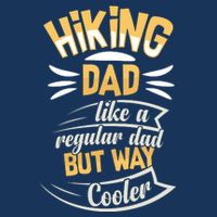 Hiking Dad Like A Regular Dad But Way Cooler Gift Infant Baby Jersey Bodysuit