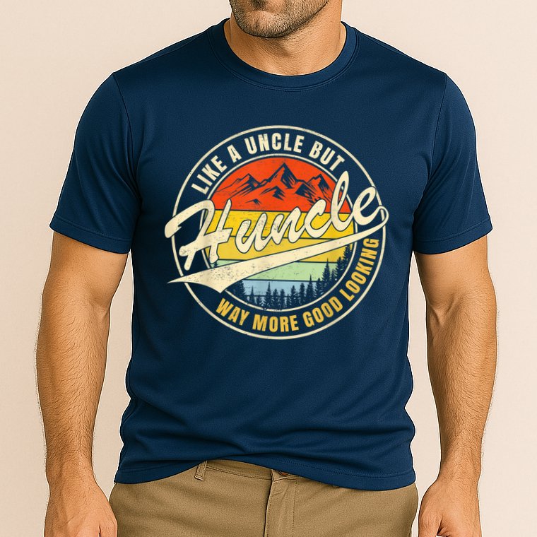 Huncle Definition Like Regular Uncle Way More Good Looking Cooling Performance Crew T-Shirt