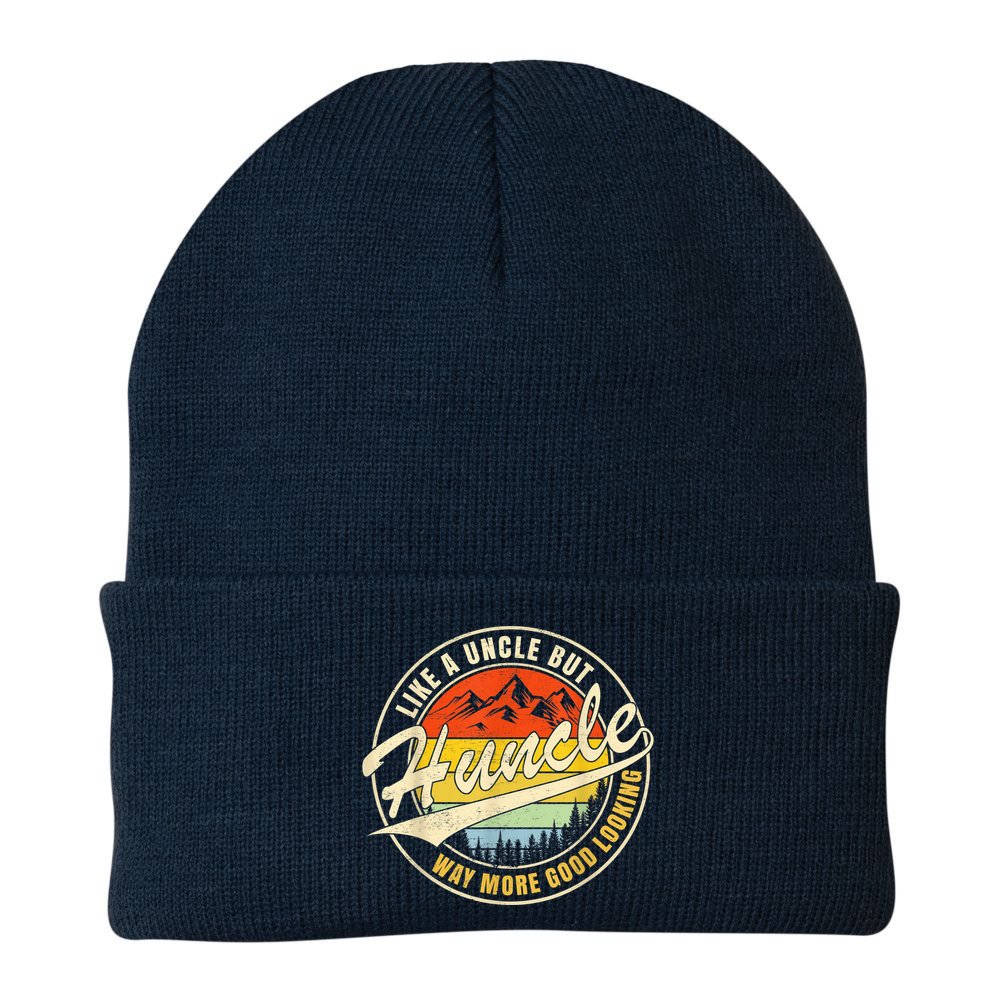 Huncle Definition Like Regular Uncle Way More Good Looking Beanie