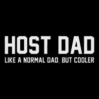 Host Dad Like A Normal Dad Funny Host Dad Full-Length Apron With Pockets