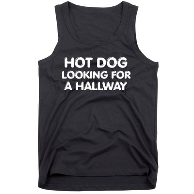 Hot Dog Looking For A Hallway Funny Tank Top