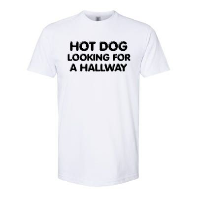 Hot Dog Looking For A Hallway Funny Softstyle CVC T-Shirt