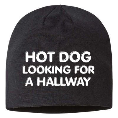 Hot Dog Looking For A Hallway Funny Sustainable Beanie