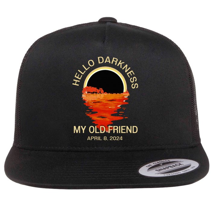 Hello Darkness My Old Friend Solar Eclipse April 08 2024 Flat Bill Trucker Hat