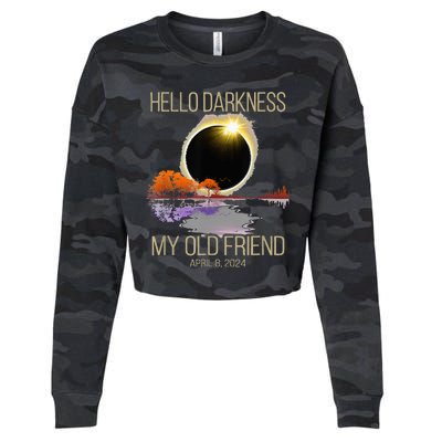 Hello Darkness My Old Friend Solar Eclipse April 08 2024 Cropped Pullover Crew