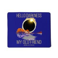 Hello Darkness My Old Friend Solar Eclipse April 08 2024 Mousepad