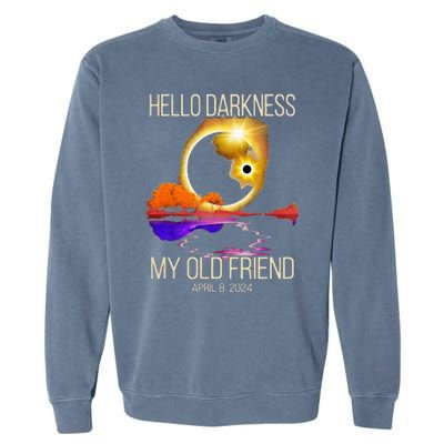 Hello Darkness My Old Friend Solar Eclipse April 08 2024 Garment-Dyed Sweatshirt