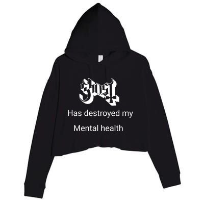 Has Destroyed My Mental Health Crop Fleece Hoodie