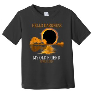 Hello Darkness My Old Friend Funny Total Solar Eclipse Toddler T-Shirt