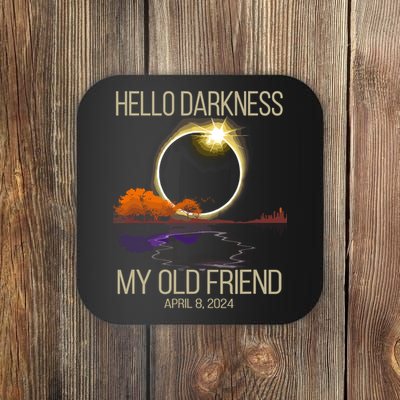 Hello Darkness My Old Friend Solar Eclipse April 08 2024 Coaster