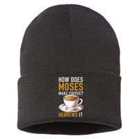 How Does Moses Makes Coffee Hebrews It Christian Humor Jokes Sustainable Knit Beanie