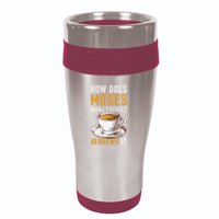How Does Moses Makes Coffee Hebrews It Christian Humor Jokes 16oz Travel Tumbler