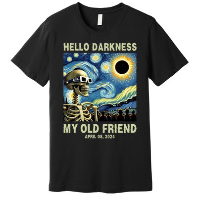 Hello Darkness My Old Friend Solar Eclipse April 08 2024 Premium T-Shirt