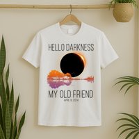 Hello Darkness My Old Friend Solar Eclipse April 8 T-Shirt