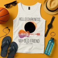 Hello Darkness My Old Friend Solar Eclipse April 8 Tank Top