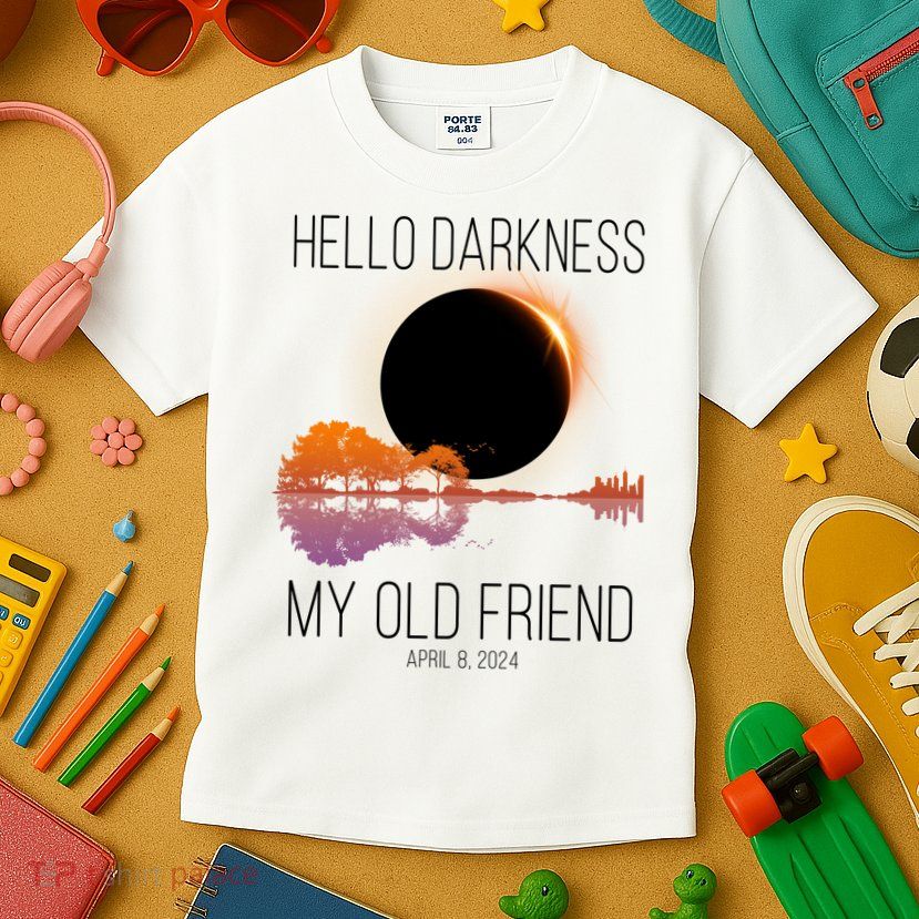 Hello Darkness My Old Friend Solar Eclipse April 8 Kids T-Shirt