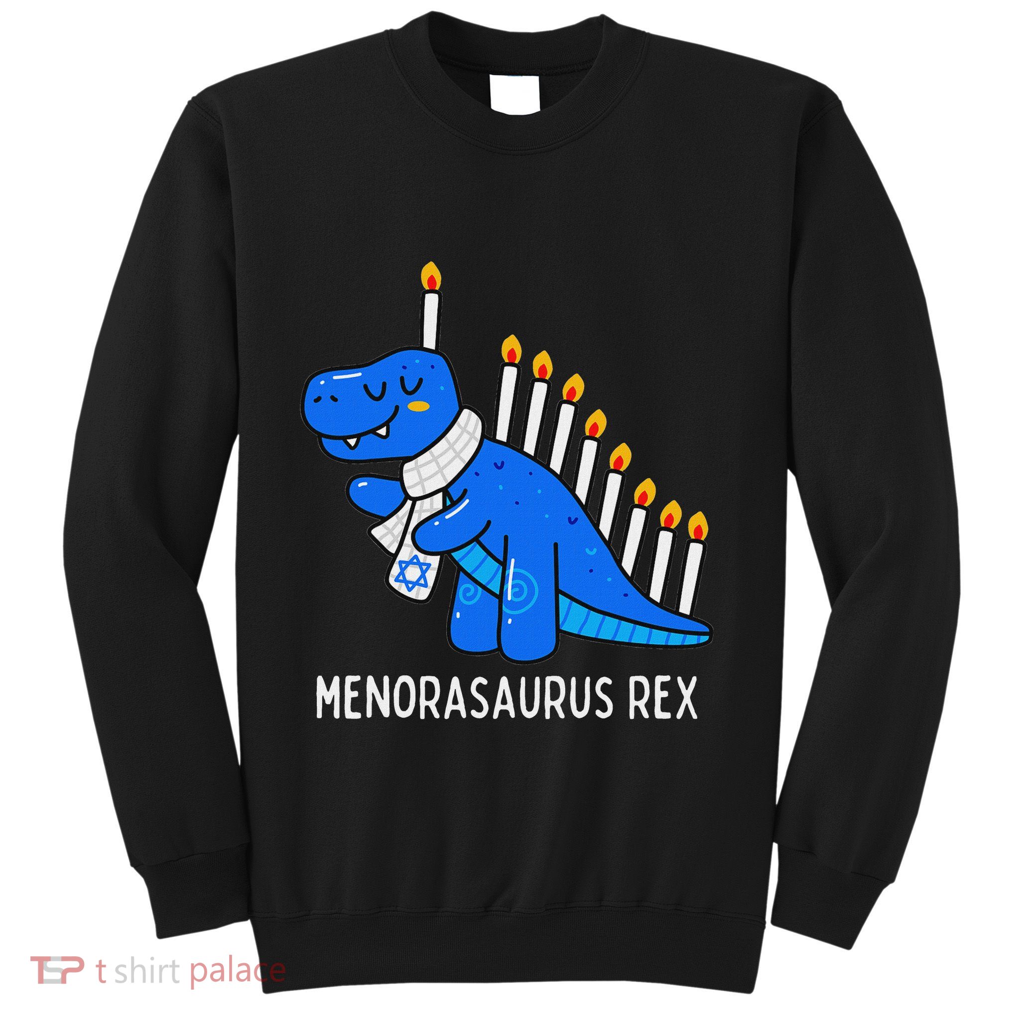 Hanukkah Dinosaur Menorasaurus Trex Dino Chanukah Gift Sweatshirt
