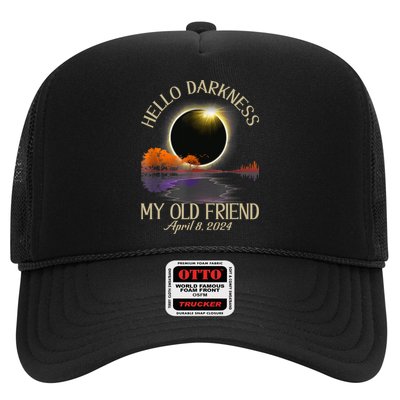 Hello Darkness My Old Friend Eclipse 2024 April 8th Totality Trucker Hat