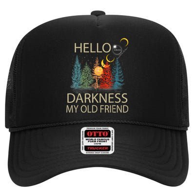 Hello Darkness My Old Friend Solar Eclipse April 08 2024 High Crown Mesh Back Trucker Hat