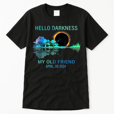 Hello Darkness My Old Friend 2024 Solar Eclipse April 08 2024 Tall T-Shirt