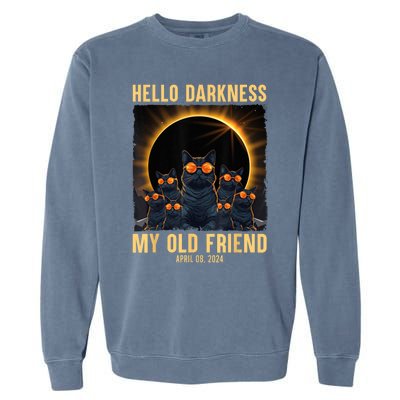 Hello Darkness My Old Friend Solar Eclipse April 08 2024 Garment-Dyed Sweatshirt