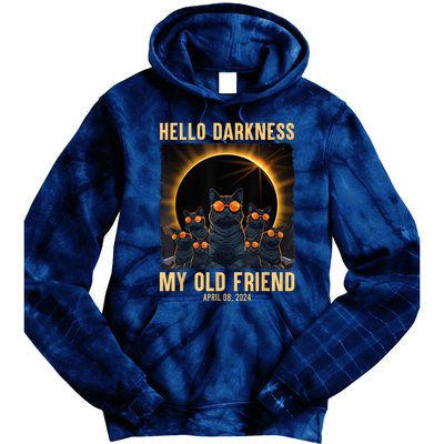 Hello Darkness My Old Friend Solar Eclipse April 08 2024 Tie Dye Hoodie