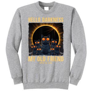 Hello Darkness My Old Friend Solar Eclipse April 08 2024 Tall Sweatshirt