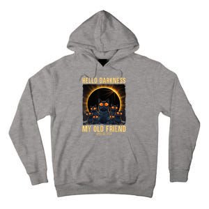 Hello Darkness My Old Friend Solar Eclipse April 08 2024 Tall Hoodie