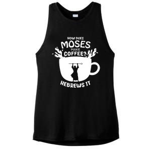 How Does Moses Make Coffee Hebrews It Ladies PosiCharge Tri-Blend Wicking Tank