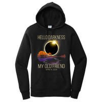 Hello Darkness My Old Friend Solar Eclipse April 08 2024 Women's Pullover Hoodie