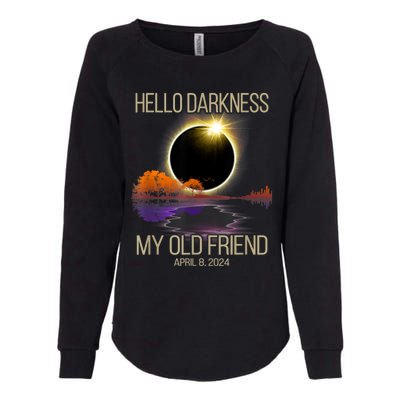 Hello Darkness My Old Friend Solar Eclipse April 08 2024 Womens California Wash Sweatshirt