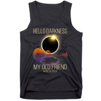 Hello Darkness My Old Friend Solar Eclipse April 08 2024 Tank Top